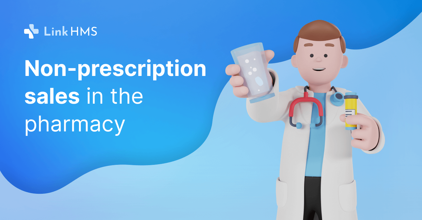 Non-prescription sales in the pharmacy